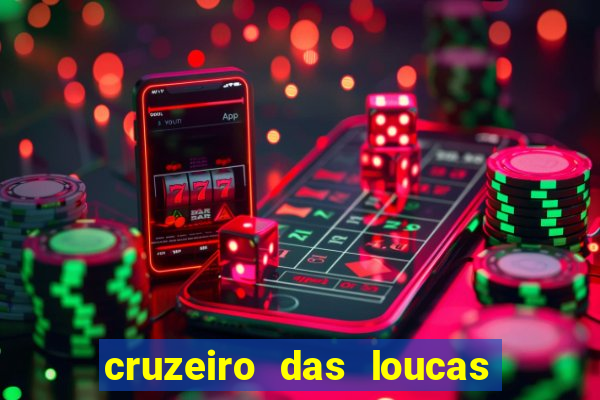 cruzeiro das loucas (2002) torrent